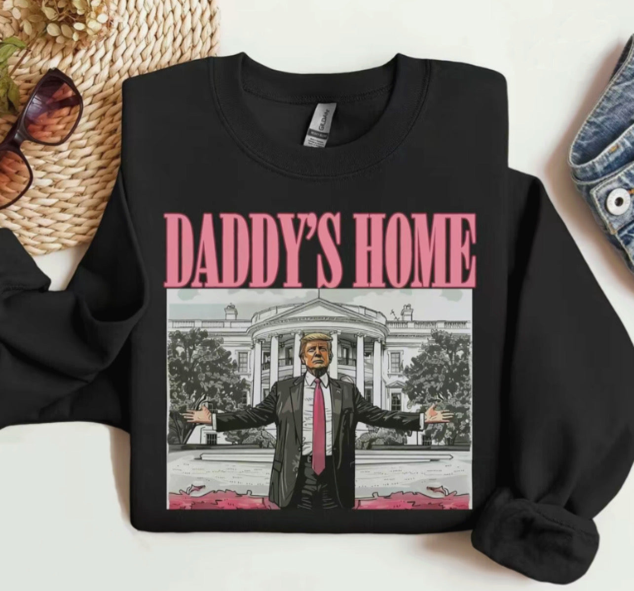 Trump Daddy’s Home Crewneck