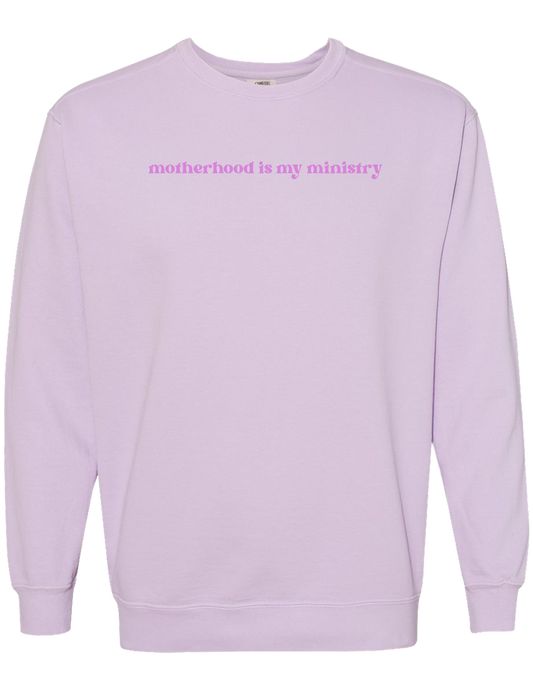 Motherhood is my ministry crewneck